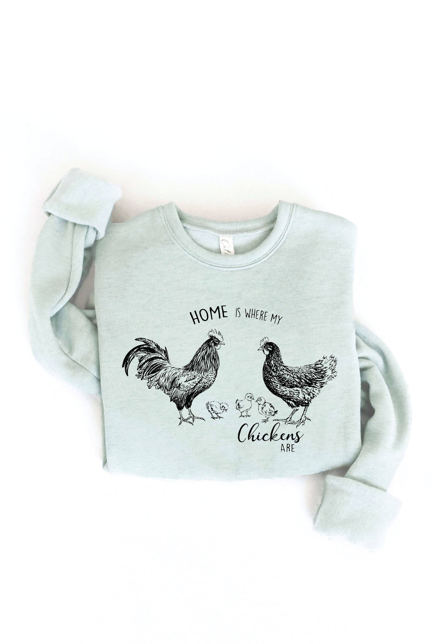 HOME IS WHERE MY CHICKENS ARE  Graphic Sweatshirt: VINTAGE WHITE LONG SLEEVE