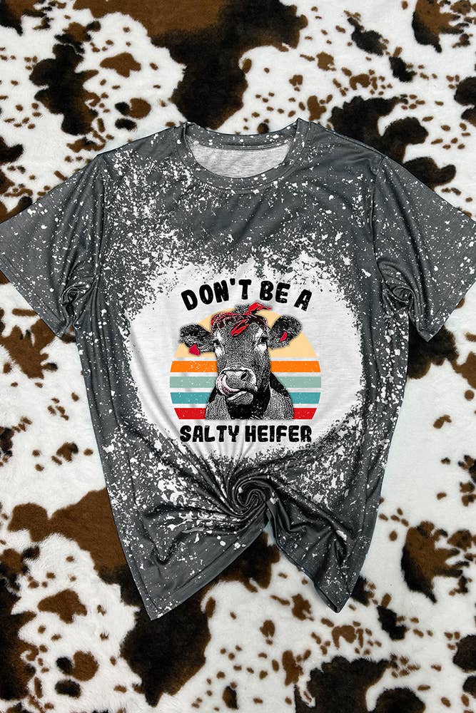 Don't Be A Salty Heifer O-neck Short Sleeve Top: Dark Grey